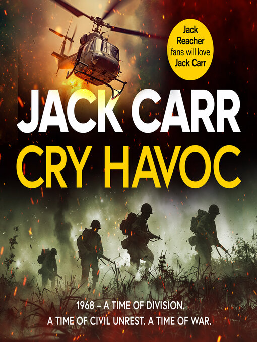 Title details for Cry Havoc by Jack Carr - Wait list